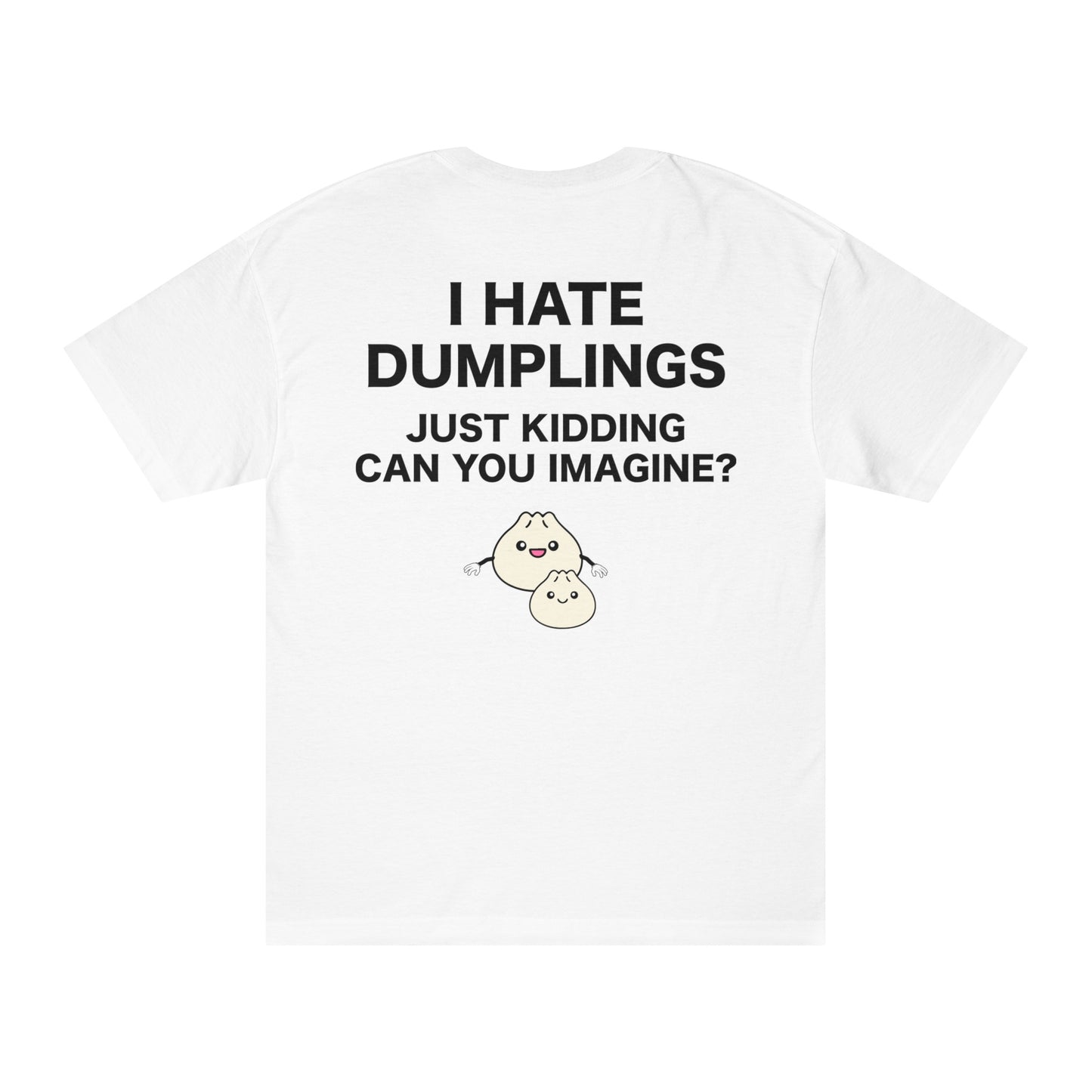 Dumpling Unisex Classic Tee