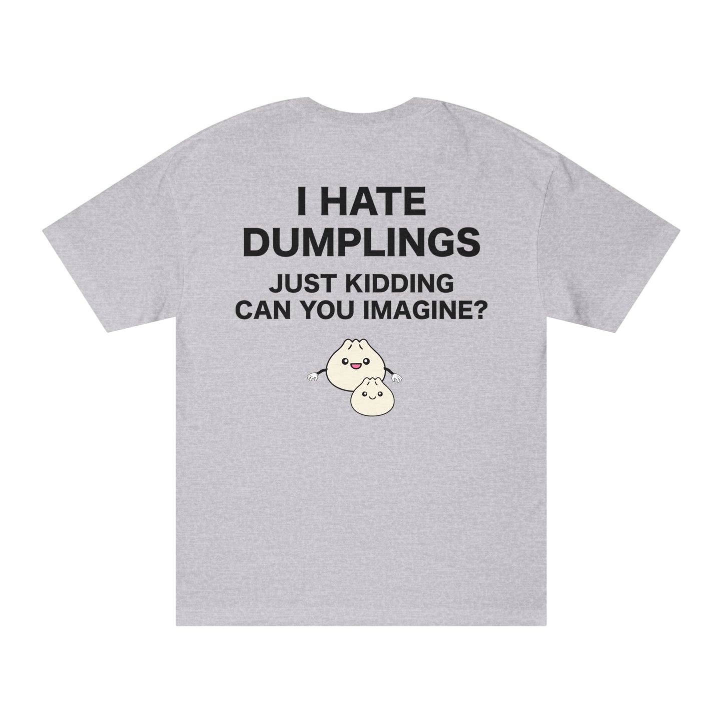 Dumpling Unisex Classic Tee